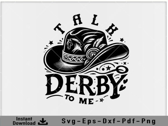 Download Talk Derby to Me Horse Svg Graphic File - Premium Bundle