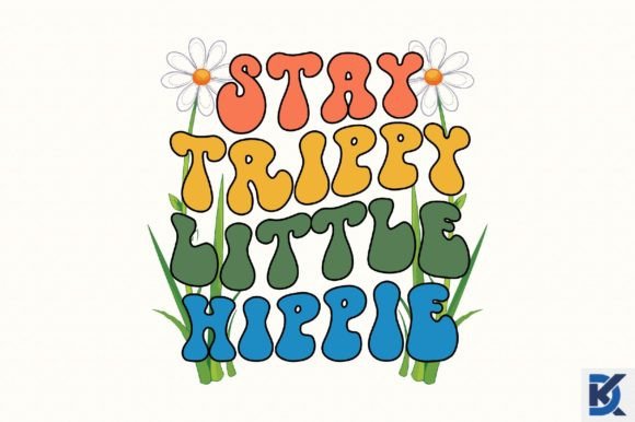 Download Retro Stay Trippy Little Hippie Svg - Hippie Collection