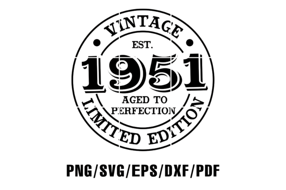 Download 71st Birthday Svg, Vintage 1951 Svg - 1951 Collection