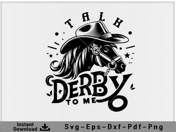 Download Talk Derby to Me Horse Svg Graphic File - Premium Resources