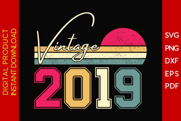 Download Vintage Classic Born in 2019 Birthday - 2019 Collection